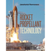 Rocket Propellant Technology