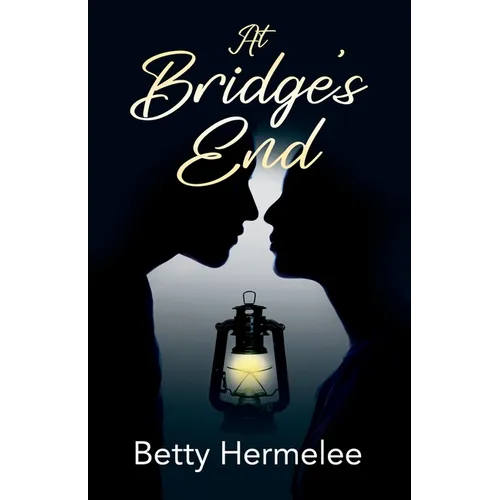 At Bridge's End