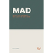 Mad: Seeing Your Anger with the Clarity of God's Word