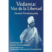 Vedanta: Voz de la Libertad