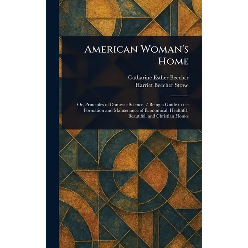 American Woman's Home