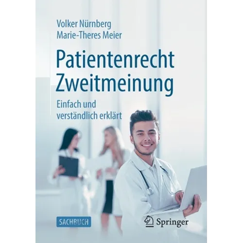 Patientenrecht Zweitmeinung: Einfach Und Verständlich Erklärt