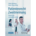 Patientenrecht Zweitmeinung: Einfach Und Verständlich Erklärt