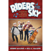 Riders in the Sky: Romancing the West with Music and Humor