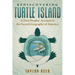 Rediscovering Turtle Island: A First Peoples' Account of the Sacred Geography of America