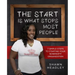 The Start Is What Stops Most People: 7 Simple Steps to Starting Your Nonprofit Organization