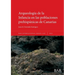 Arqueología de la Infancia en las poblaciones prehispánicas de Canarias