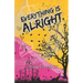 Everything is Alright