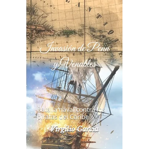 Invasión de Penn y Venables: Batalla naval contra los piratas del Caribe
