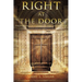 Right at the Door