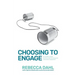 Choosing to Engage: The Scaffle method - Practical steps for purposeful stakeholder engagement