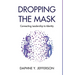 Dropping the Mask: Connecting Leadership to Identity