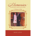 Memories: Expression From The Word: A Tribute to Dad