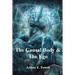 The Causal Body & The Ego
