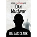 The Mind of Dan MacAvoy: A Woody White Legal Thriller