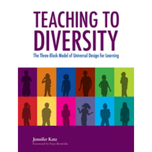 Teaching to Diversity: The Three-Block Model of Universal Design for Learning
