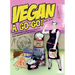 Vegan À Go-Go!: A Cookbook & Survival Manual for Vegans on the Road
