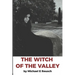 The Witch of The Valley