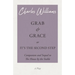Grab and Grace or It's the Second Step - Companion and Sequel to The House by the Stable
