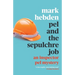Pel and The Sepulchre Job