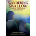 Wandering Swallow: A Young Girl's Quest for Freedom