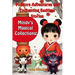 Mindy's Magical Collections: Folklore Adventures and Enchanting Bedtime Stories: Children's Stories Exploring Chinese Festivals Myths and Fables