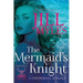 The Mermaid's Knight
