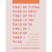 Tired of Trying Study Guide: Four Weeks of Holding on to God When You're Frustrated, Fed Up, and Feeling Forgotten