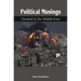 Political Musings: Turmoil in the Middle East