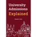 University Admissions Explained