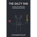 The Salty She: Musings on Embracing the Sacred Wild Within