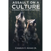Assault on a Culture: The Anishinaabeg of the Great Lakes and the Dynamics of Change