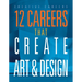 12 Careers That Create Art and Design