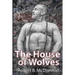 The House of Wolves