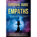 The Survival Guide for Empaths: The Beginners Survival Guide Book for Healing a Highly Sensitive Person