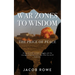 War Zones to Wisdom