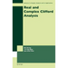 Real and Complex Clifford Analysis