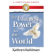 The Greatest Power in the World: A Spirit-Filled Classic