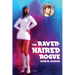 The Raven Haired Rogue: A Novella