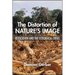 The Distortion of Nature's Image: Reification and the Ecological Crisis