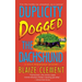 Duplicity Dogged the Dachshund: The Second Dixie Hemingway Mystery