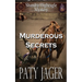 Murderous Secrets: A Shandra Higheagle Mystery