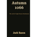 Autumn 1066: When Anglo-Saxon dominance ended