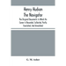 Henry Hudson The Navigator: The Original Documents In Which His Career Is Recorded, Collected, Partly Translated, And Annotated