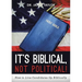 It's Biblical, Not Political!: How to Line Candidates Up Biblically