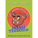Las aventuras del jabalí Teodosio: Enseñanzas para la empresa y la vida