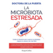 La microbiota estresada