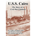 U.S.S. Cairo: The Story of a Civil War Gunboat