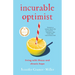 Incurable Optimist: Living with Illness and Chronic Hope