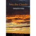 Into the Clouds